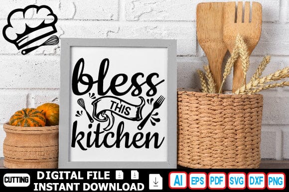 Bless This Kitchen SVG Craftlabsvg24 