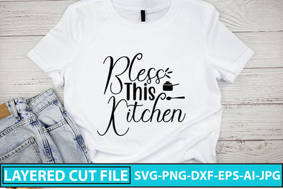 Bless This Kitchen SVG Cut File SVG Syaman 