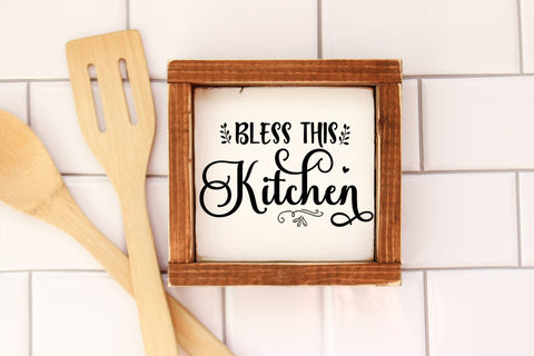 Bless this Kitchen SVG I Kitchen Sign SVG I Kitchen Decor SVG SVG Happy Printables Club 