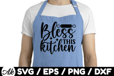Bless this kitchen svg SVG akazaddesign 