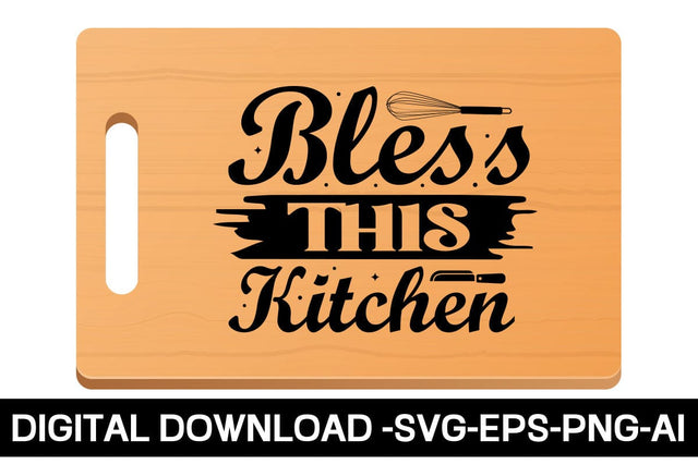 Bless This Kitchen SVG SVG designmaster24 
