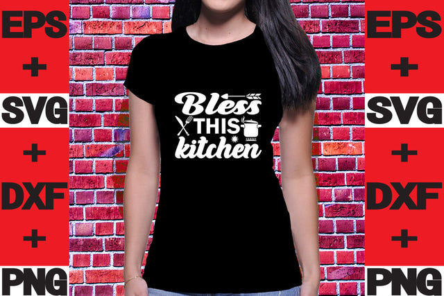 Bless this kitchen SVG svgteam 