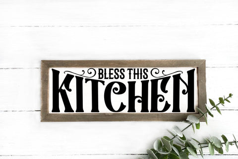 Bless This Kitchen - Vintage Kitchen Sign SVG SVG CraftLabSVG 