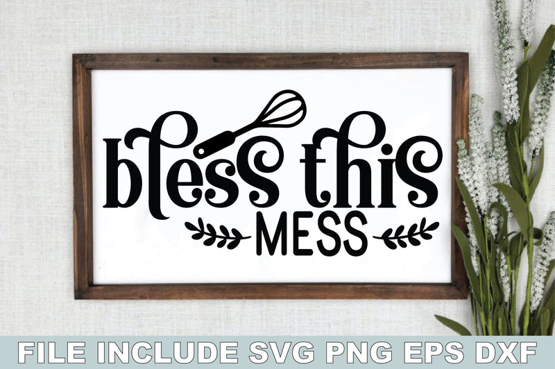 Bless This Mess SVG Ariyan 