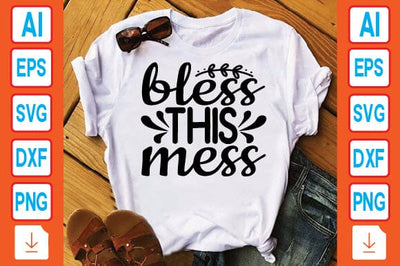Bless This Mess SVG Craftlabsvg24 