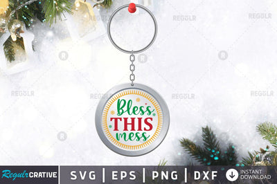 Bless this mess SVG SVG Regulrcrative 