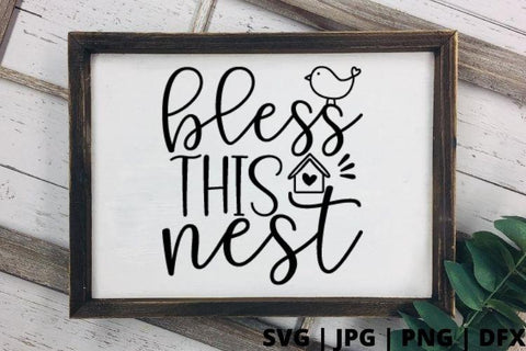 Bless this nest SVG Good Morning Chaos 