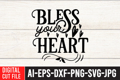 Bless Your Heart SVG Cut File SVG BlackCatsMedia 
