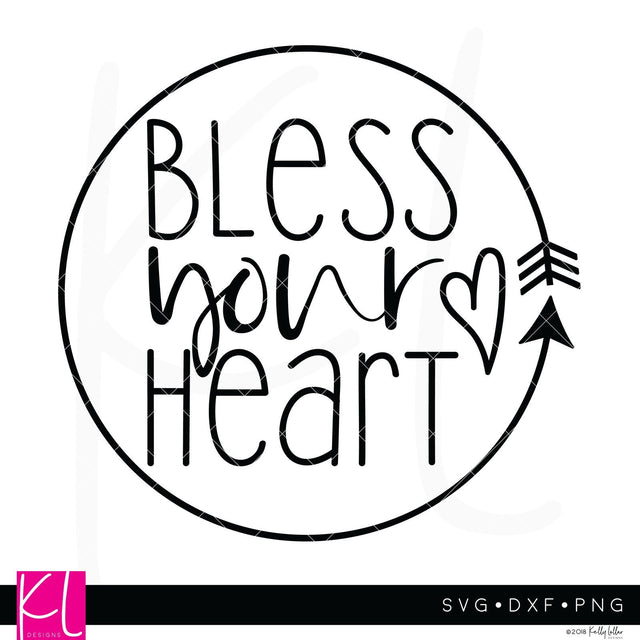 Bless Your Heart SVG Kelly Lollar Designs 