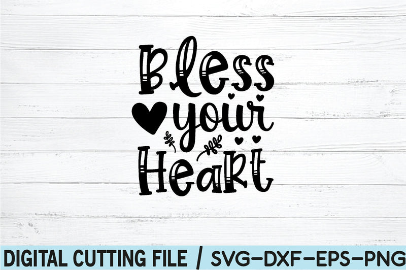 bless your heart SVG SVG buydesign 