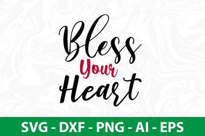 Bless Your Heart svg SVG nirmal108roy 