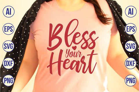 Bless Your Heart svg SVG nirmal108roy 