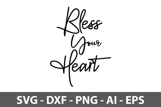 Bless Your Heart svg SVG orpitasn 