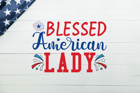Blessed american lady SVG SVG Regulrcrative 