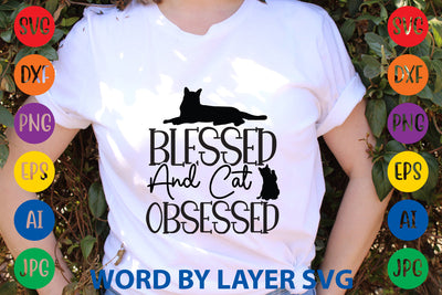 Blessed And Cat Obsessed, Cat SVG Design SVG Rafiqul20606 