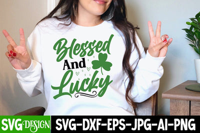 Blessed And Lucky SVG Cut File,St.Patrick's Day SVG Design SVG BlackCatsMedia 