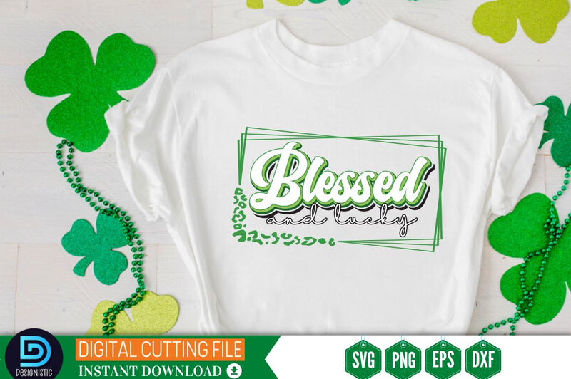 Blessed and lucky SVG SVG DESIGNISTIC 