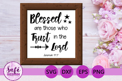 Blessed are Those Who Trust Bible Verse SVG SVG Safi Design 
