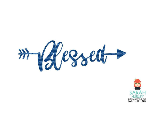 Blessed Arrow SVG Sarah Hurley 