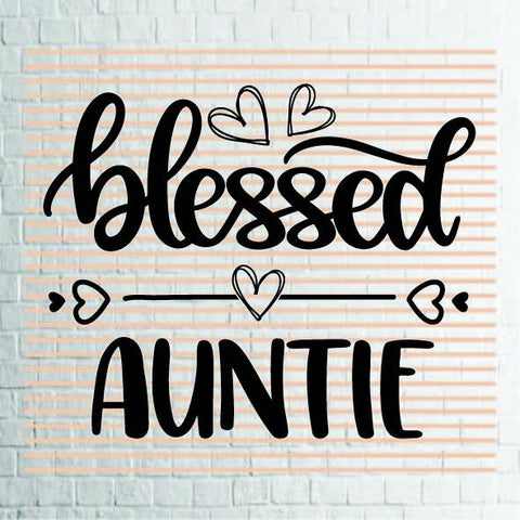 Blessed Auntie (1) Svg Png Dxf Eps File SVG Artstoredigital 