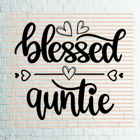 Blessed Auntie (1) Svg Png Dxf Eps File SVG Artstoredigital 