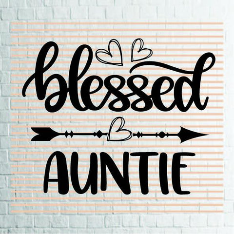 Blessed Auntie (2) Svg Png Dxf Eps File SVG Artstoredigital 