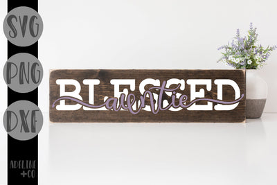 Blessed Auntie, SVG, PNG, DXF SVG Adeline&co 