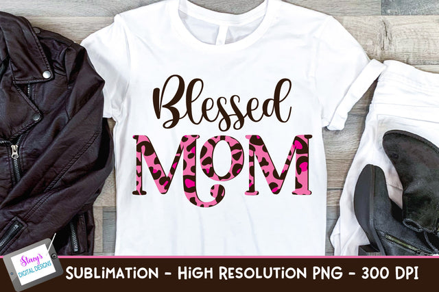 Blessed Best Mom Sublimation Design - Pink animal print Sublimation Stacy's Digital Designs 
