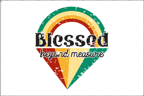 Blessed Beyond Measure Christian Sublimation Sublimation Jagonath Roy 