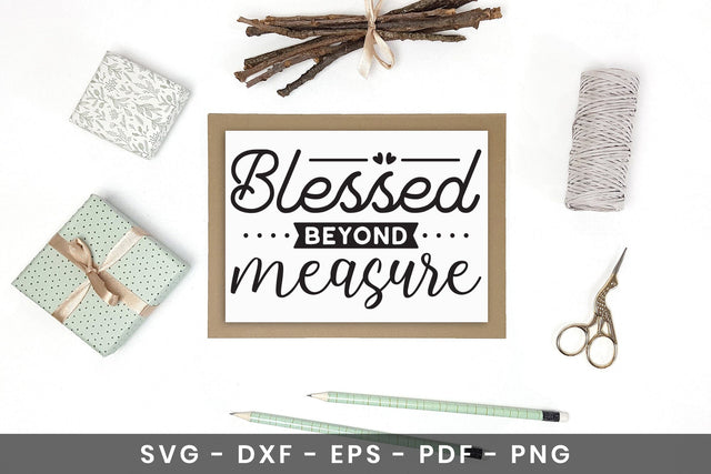 Blessed Beyond Measure, Thanksgiving Sign SVG SVG CraftLabSVG 