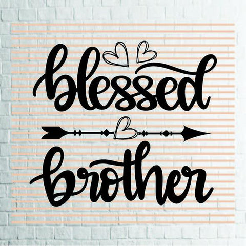 Blessed Brother (2) Svg Png Dxf Eps File SVG Artstoredigital 