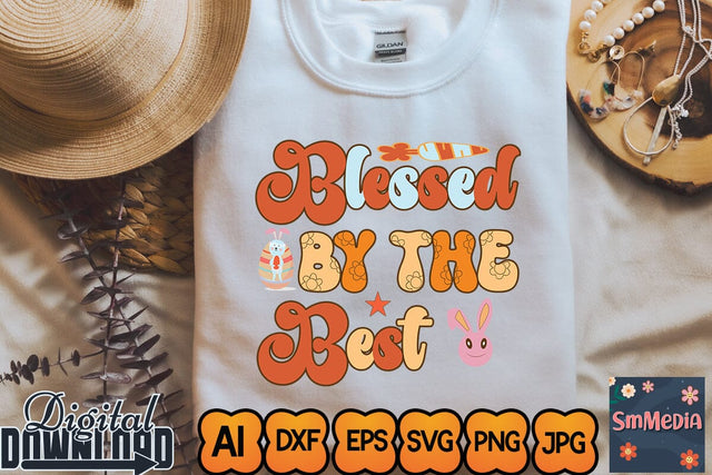 Blessed by the Best,Retro Easter SVG Bundle, Easter Svg files, Spring Svg, Easter Quotes, Cut Files, Cricut file, Smiley svg, Easter cut files, Easter svg SVG Newmockups 