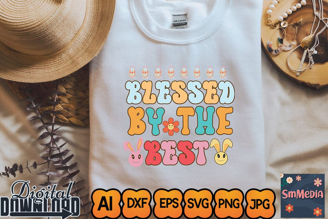 Blessed by the Best,Retro Easter SVG Bundle, Easter Svg files, Spring Svg, Easter svg for Shirts, Easter Quotes, Cut Files, Cricut file,Retro Easter SVG bundle SVG Newmockups 