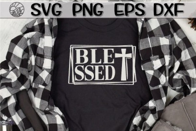 Blessed - Cross - SVG PNG EPS DXF SVG On the Beach Boutique 