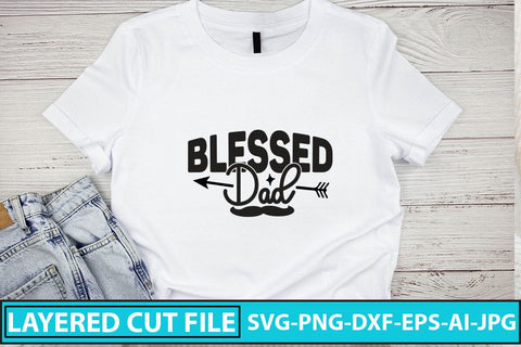Blessed Dad SVG Cut File SVG Syaman 