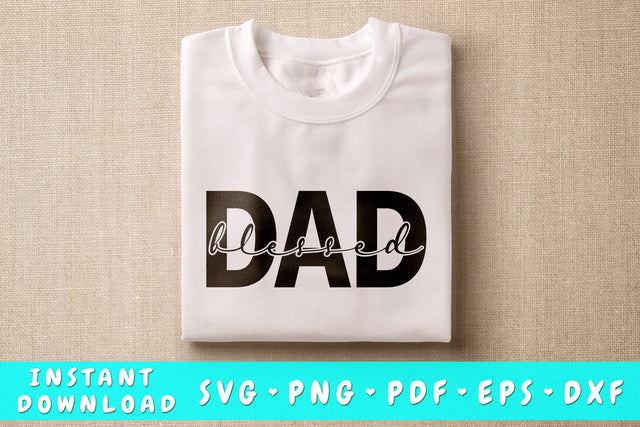 Blessed Dad SVG SVG HappyDesignStudio 