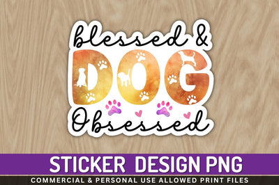 Blessed & dog obsessed Sublimation PNG Sublimation Regulrcrative 