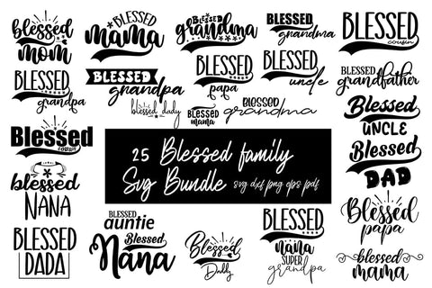 Blessed Family SVG Bundle, Blessed SVG SVG orpitasn 