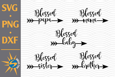 Blessed Family SVG, PNG, DXF Digital Files Include SVG SVGStoreShop 