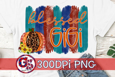 Blessed Gigi PNG-Fall Brushstrokes PNG Sublimation Greedy Stitches 