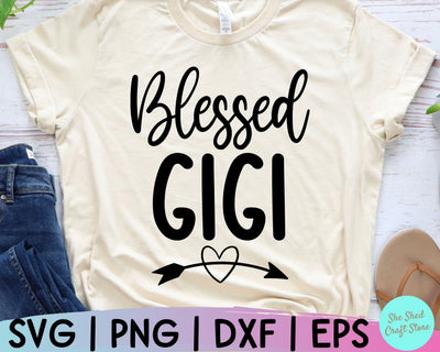 Blessed Gigi Svg, Gigi Svg, Grandmother Svg, Mothers Day Svg, Grandparents Svg, Grandma Svg SVG She Shed Craft Store 
