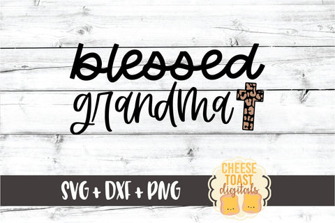 Blessed Grandma - Leopard Print Cross - Easter SVG PNG DXF Cut Files SVG Cheese Toast Digitals 