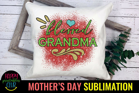 Blessed Grandma -Mothers Day Sublimation PNG- Grandma PNG Sublimation Happy Printables Club 