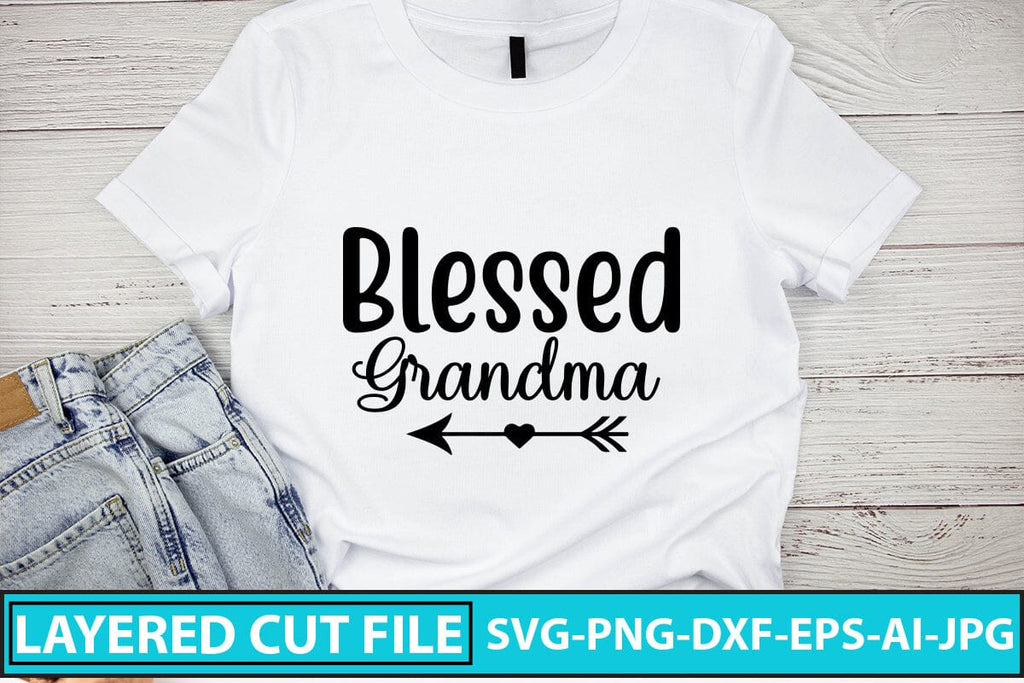 Blessed Grandma Svg Cut File So Fontsy