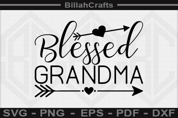 Blessed Grandma SVG File SVG BillahCrafts 