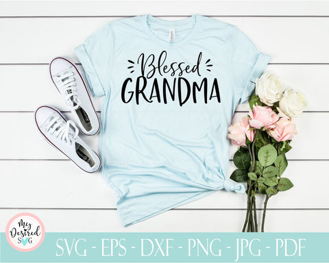 Blessed Grandma svg, Grandma shirt, Great Grandma svg, quote svg, cut files for cricut, silhouette Svg, cricut downloads, Svg, Dxf, Eps, Png SVG MyDesiredSVG 