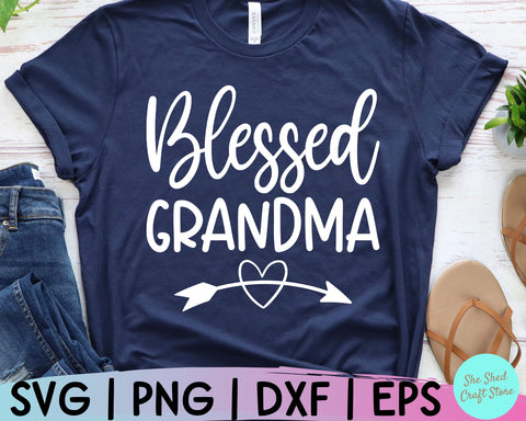 Blessed Grandma Svg, Grandma Svg, Grandmother Svg, Mothers Day Svg, Grandparents Svg SVG She Shed Craft Store 