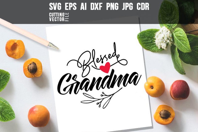 Blessed Grandma SVG SVG VectorSVGdesign 