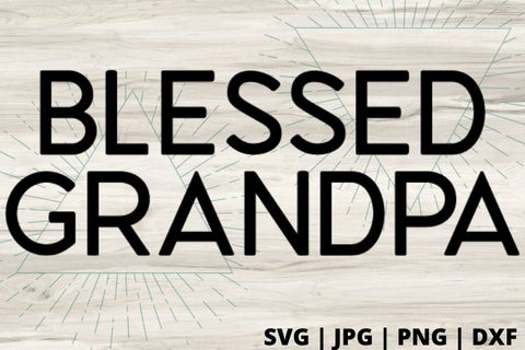 Blessed Grandpa SVG Good Morning Chaos 