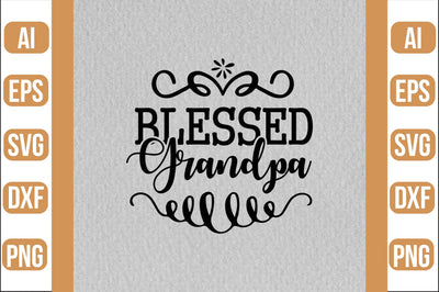 blessed grandpa svg SVG shah alam 